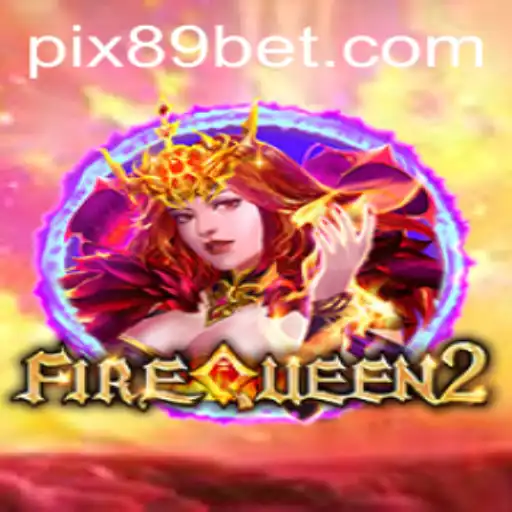 Desvendando o Mistério do Jogo FireQueen2 e o Impacto da 89 BET