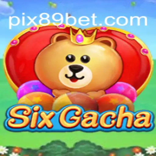 Explorando o Mundo de SixGacha: Uma Nova Dimensão do Jogo 89 BET
