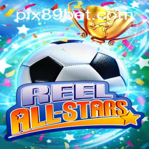 ReelAllStars: O Novo Fenômeno em Jogos Digitais com 89 BET